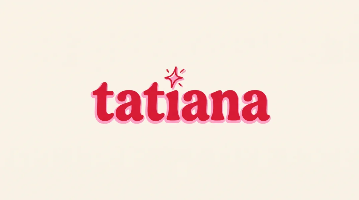Tatiana